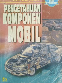 PENGETAHUAN KOMPONEN MOBIL