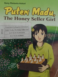 Puteri Madu, The Honey Seller Girl