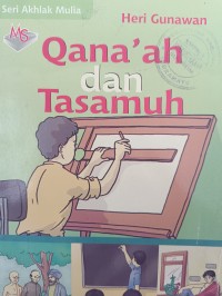 Qana'ah dan Tasamuh