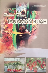 Ragam Teknik TANAMAN BUAH