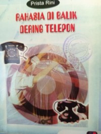 RAHASIA DI BALIK DERING TELEPON