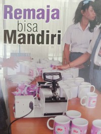 Remaja bisa Mandiri