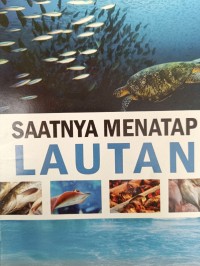 SAATNYA MENATAP LAUTAN