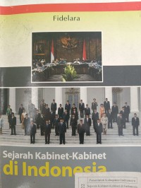 Sejarah Kabinet-Kabinet di Indonesia