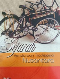 Sejarah Kendaraan Tradisional Nusantara