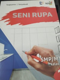 Seni Rupa Untuk SMP/MTs Kelas VII
