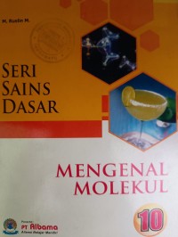Image of SERI SAINS DASAR : MENGENAL MOLEKUL