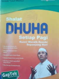 Shalat DHUHA Setiap Pagi Kunci Meraih Rezeki Sepanjang Hari