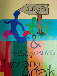 Image of Surga & Bahagianya Seorang Anak