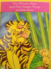 The Mouse Deer and His Magic Flute and Other Stories