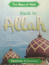 The Ways of Allah Back to Allah