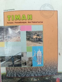 TIMAH Potensi, Penambangan, dan Pemanfaatan