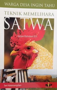 WARGA DESA INGIN TAHU TEKNIK MEMELIHARA SATWA